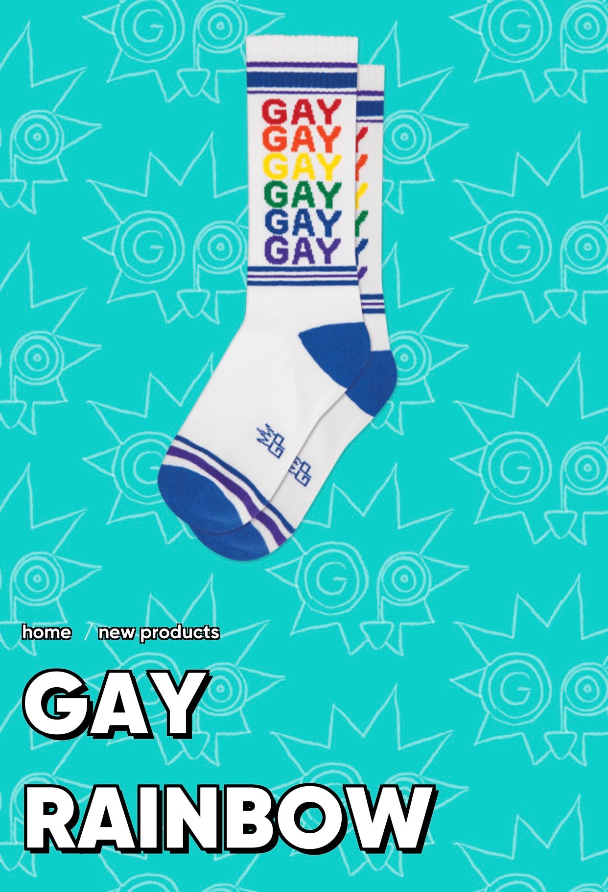 Gay ( Rainbow Print )